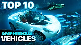 10 COOLEST AMPHIBIOUS VEHICLES ON EARTH