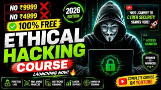 100% FREE Ethical Hacking Course 😱 | No ₹9999, No ₹4999