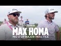 Max homa micd up major practice