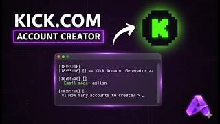Kick Account Generator Automated Kick.com Account Creator Auto Follower 2026