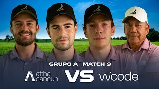MATCH 9: ATTHA CANCUN VS WICODE | REALITY GOLF IGNITION