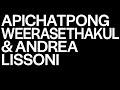 Apichatpong Weerastethakul & Andrea Lissoni