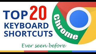 Google Chrome Top 20 Shortcuts || Ever Seen before || Don't Miss it