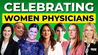 Celebrating Women Physicians: Leadership, Resilience, and Redefining Medicine