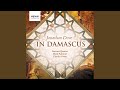 Capture de la vidéo In Damascus: I. A Little While Ago