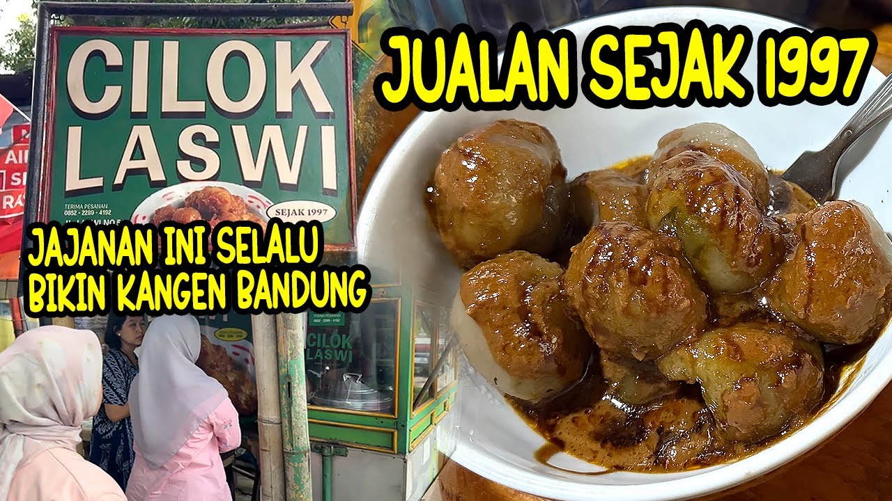 CILOK LEGENDARIS BIKIN NOSTALGIA | WAJIB COBA SAAT LIBURAN KE BANDUNG