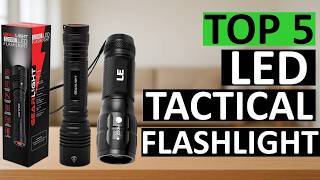 Top 5 Best LED Tactical Flashlights for USA Buyers (2026 Buying Guide) | Worth It or Skip?