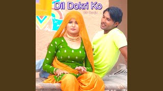 Dil Dokri Ko - Mr Sanju
