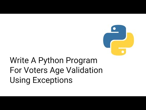 Write A Python Program For Voters Age Validation Using Exceptions