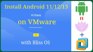 Install Android on VMware with Bliss OS – Android Experience on PC