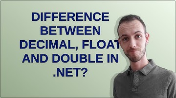 Difference between decimal, float and double in .NET?