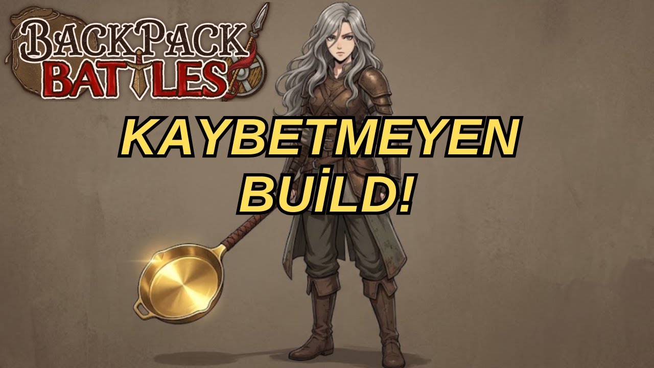 EFSANE COMEBACK İLE YENİLMEZ BUİLD YAPTIK!!!| #backpackbattles