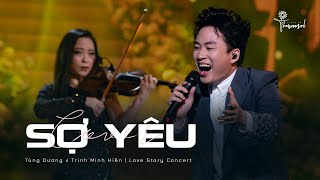 [4K Fancam] [140424] Sợ Yêu - Tùng Dương (Live in Love Story Concert)