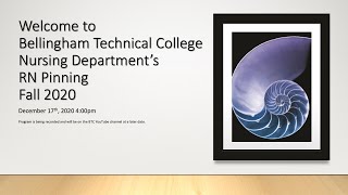 Fall 2020 Bellingham Technical College RN pinning