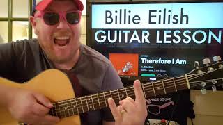How To Play Therefore I Am Guitar Billie Eilish Easy Guitar Tutorial Beginner Lesson Easy Chords