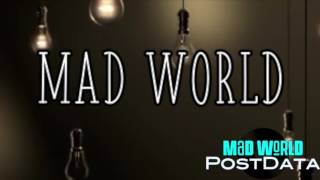Mad World - PostData (Cover) (Lyric Video)