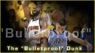 The Bulletproof Dunk