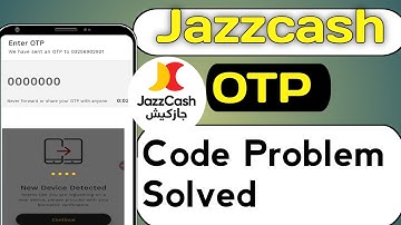 JazzCash OTP Code Nahi Aa Raha? 100% Solution | OTP Problem Fix 2025