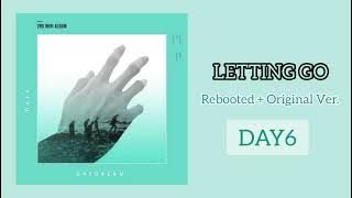 1 HOUR LOOP - DAY6 - LETTING GO (REBOOTED   ORIGINAL VER.)