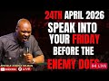 SPEAK INTO YOUR DAY BEFORE THE ENEMY DOES || APOSTLE JOSHUA SELMAN