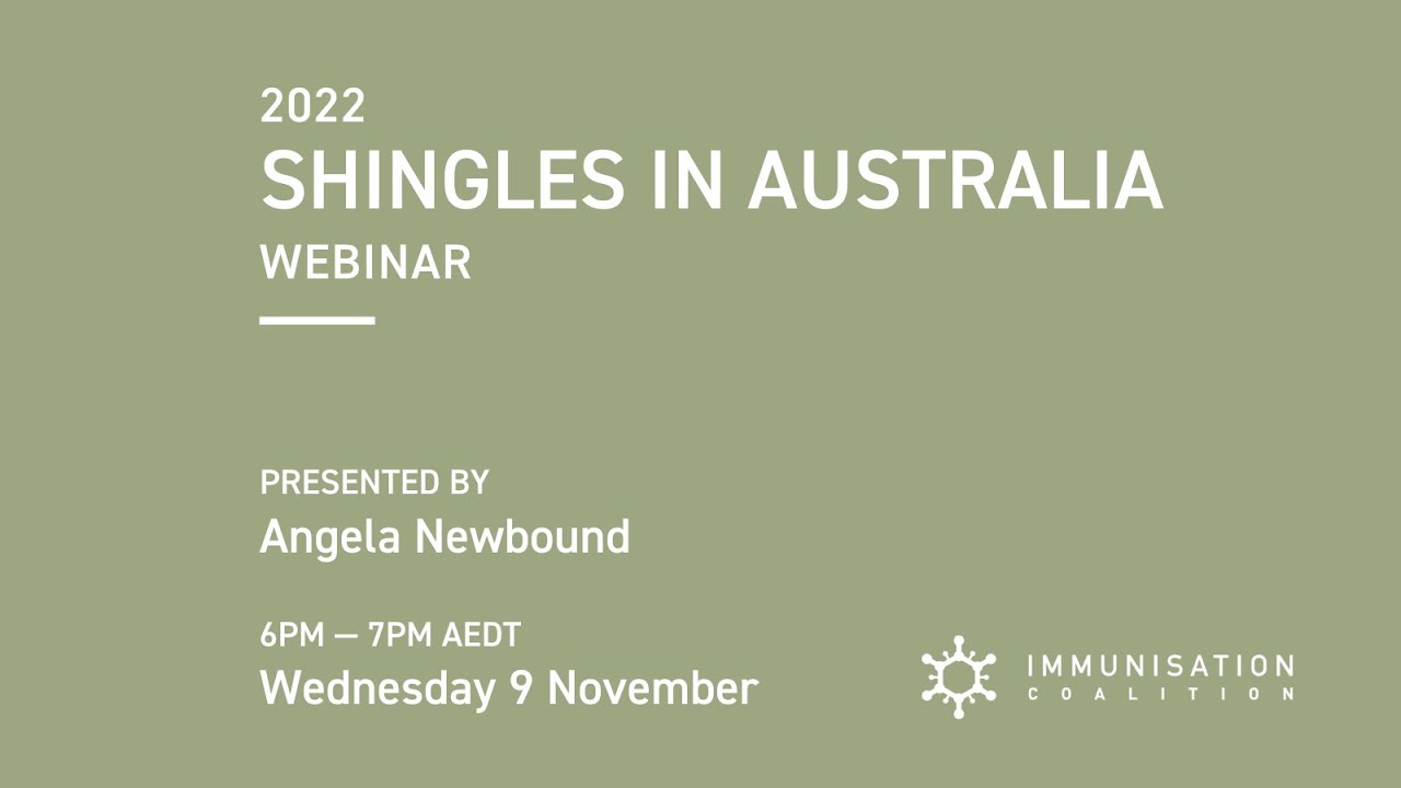 2022 Shingles in Australia Webinar