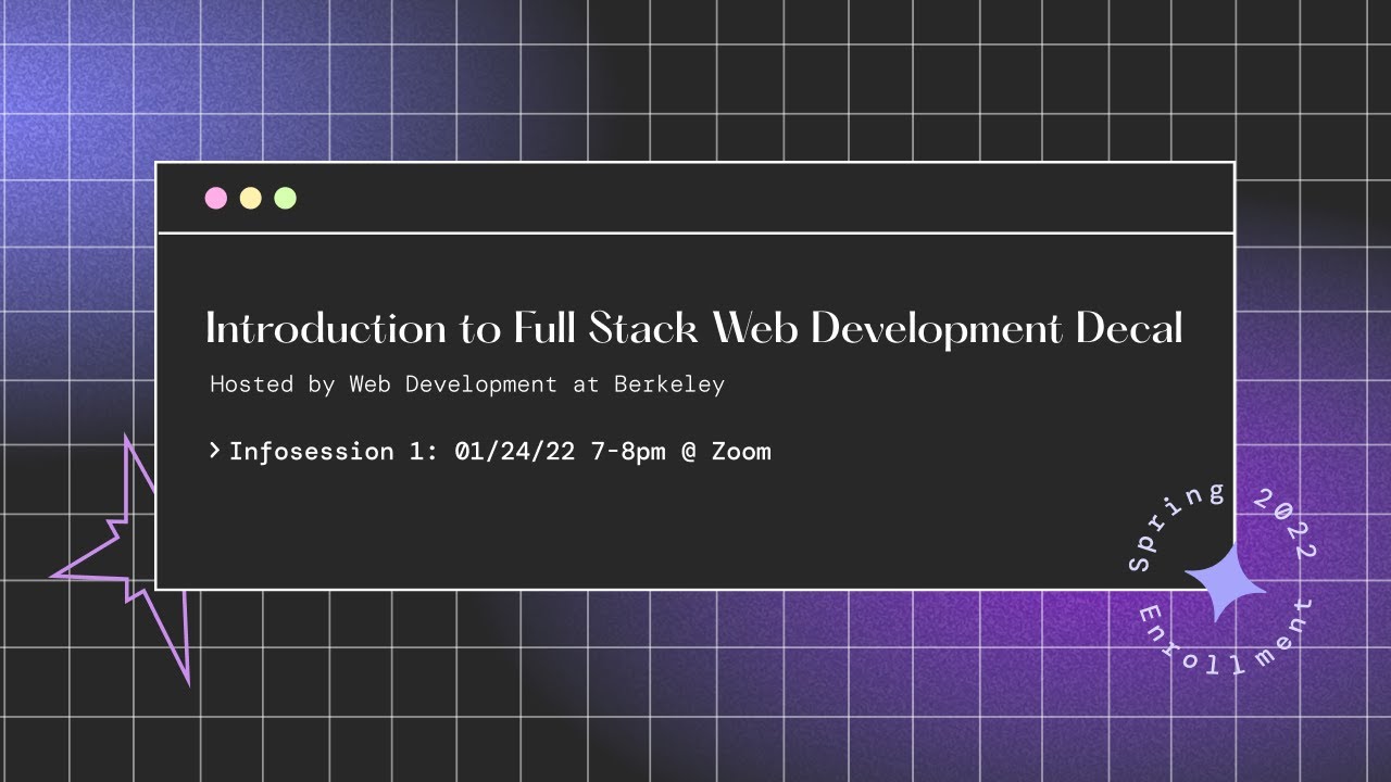 Introduction to Full Stack Development DeCal Infosession 1 - YouTube