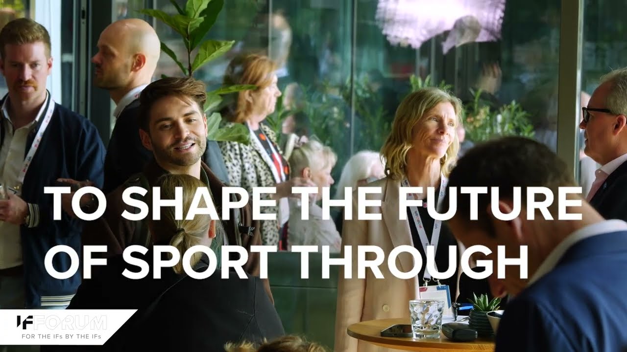 IF Forum by SportAccord 