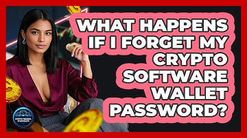 What Happens If I Forget My Crypto Software Wallet Password? - Crypto Trading Strategists