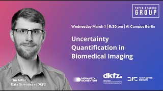 Famous Paper Reading Group - Uncertainty Quantification in Biomedical Imaging Profile