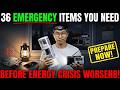 36 EMERGENCY Items You NEED Now BEFORE Energy Crisis Hits HARDER 2026! 1080p