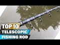 Best Telescopic Fishing Rods In 2024 - Top 10 Telescopic Fishing Rod Review