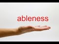 How to pronounce ableness  american english