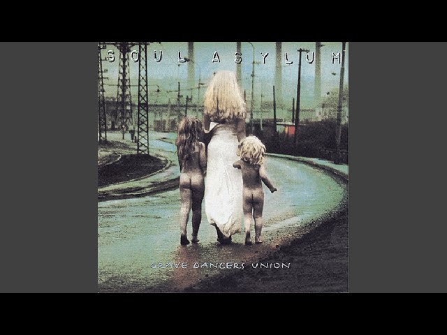 Soul Asylum - Get On Out