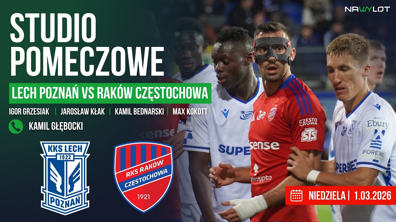 LECH POZNAŃ VS RAKÓW CZĘSTOCHOWA | STUDIO PO MECZU | 📞: Kamil Głębocki