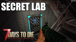 Secret Lab  | Darkness Falls Mod | 7 Days To Die | Ep 40