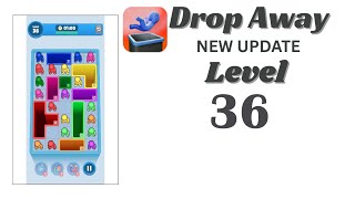Drop Away Level 36 Walkthrough - NEW UPDATE | Step-by-Step Guide 🧠 | SolutionGuruji