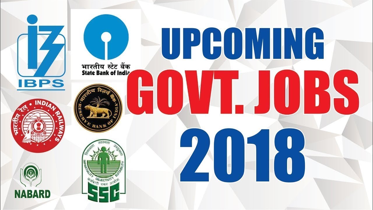 Upcomimg Government Jobs in 2018