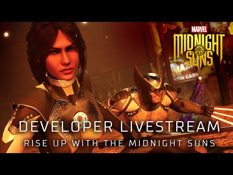 Marvel's midnight suns developer livestream | rise up with the midnight suns
