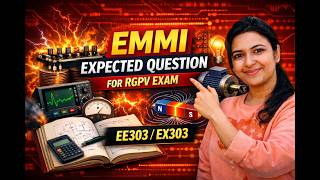 EMMI IMPORTANT QUESTION |EX303|EE303 | #education #rgpvbhopal #electrical