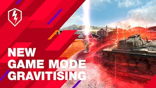 WoT Blitz. New Game Mode: Gravitising! How to Play?!