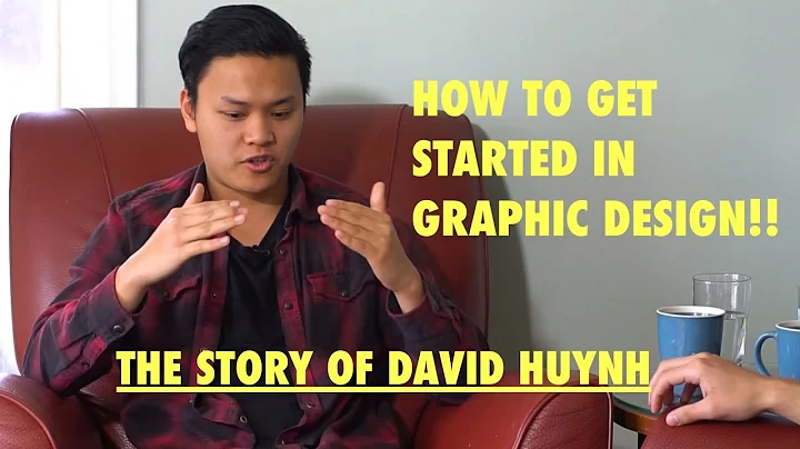 GETTING STARTED IN GRAPHIC DESIGN  - David Huynh and his story - Real Talk - Ep.4