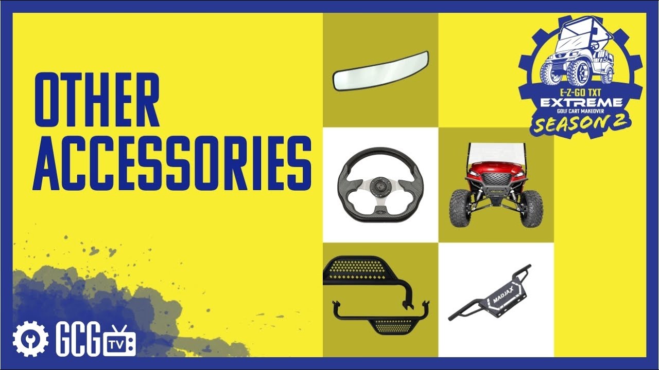 Extreme Golf Cart Makeover 2 Ep6 Accessories Golf Cart Garage