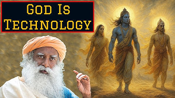 Sadhguru: Each God Is a Technology: The Science of 33 Crore Gods