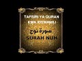 71 SURAH NUH Tafsiri Ya Quran Kwa Kiswahili Kwa Sauti Audio