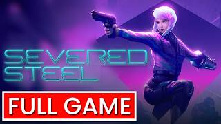 Severed Steel Full Game Without Commentary