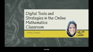 Digital Tools and Strategies in the Online Mathematics Classroom