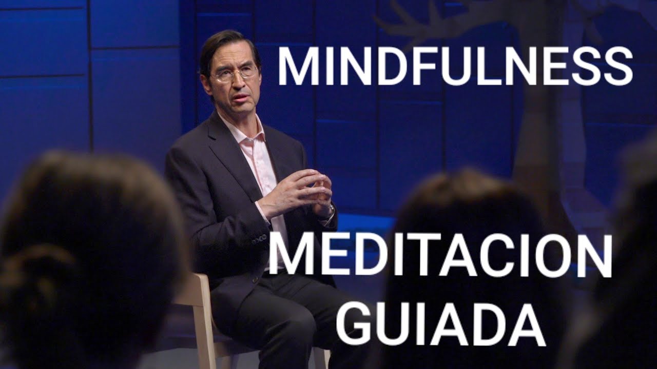 MARIO ALONSO PUIG meditación guiada MINDFULNESS