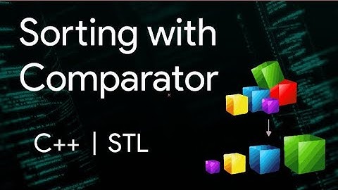 C++ Vector sorting with comparator function | Custom Sorting | Vector | STL