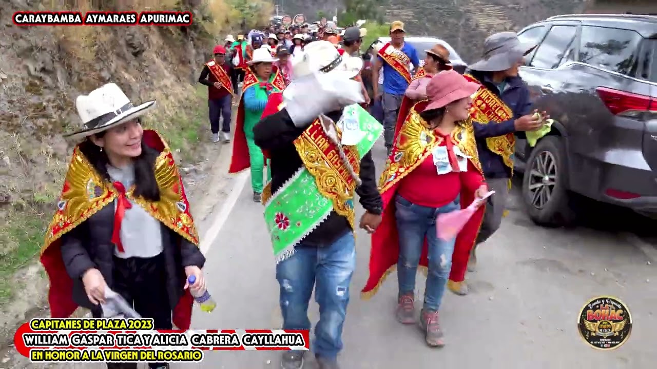 4K CARAYBAMBA  PARTE 1 FIESTA PATRONAL EN HONOR A LA VIRGEN DEL ROSARIO-APURIMAC-AYMARAES 2023