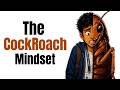 Develop the COCROACH Mindset to crack NEET (CJP Inspired??)